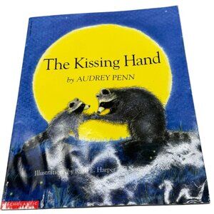 the kissing hand paperback book by Audrey Penn scholastic 1993 English READ